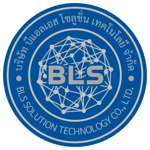 บริษัท บีแอลเอส โซลูชั่น เทคโนโลยี จำกัด BLS SOLUTION TECHNOLOGY CO., LTD.